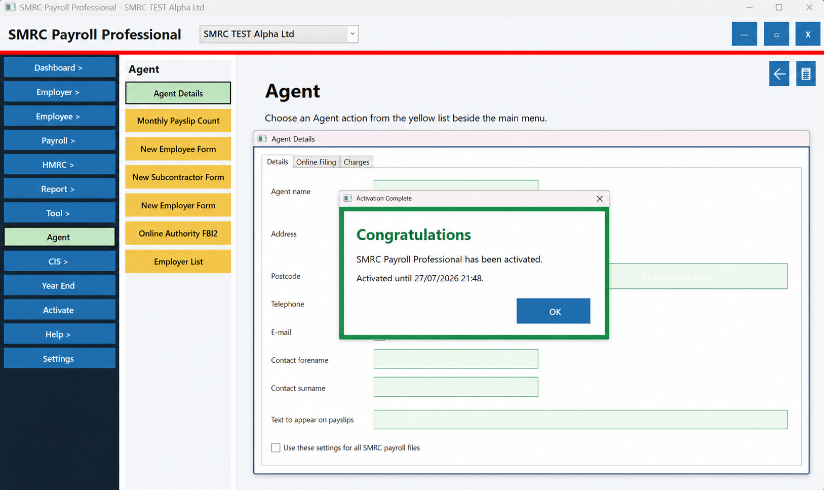 SMRC Payroll Professional showing the Agent yellow action list and a successful activation confirmation